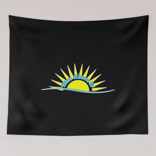 Item preview, Rise Above It designed and sold by LisaUSA.