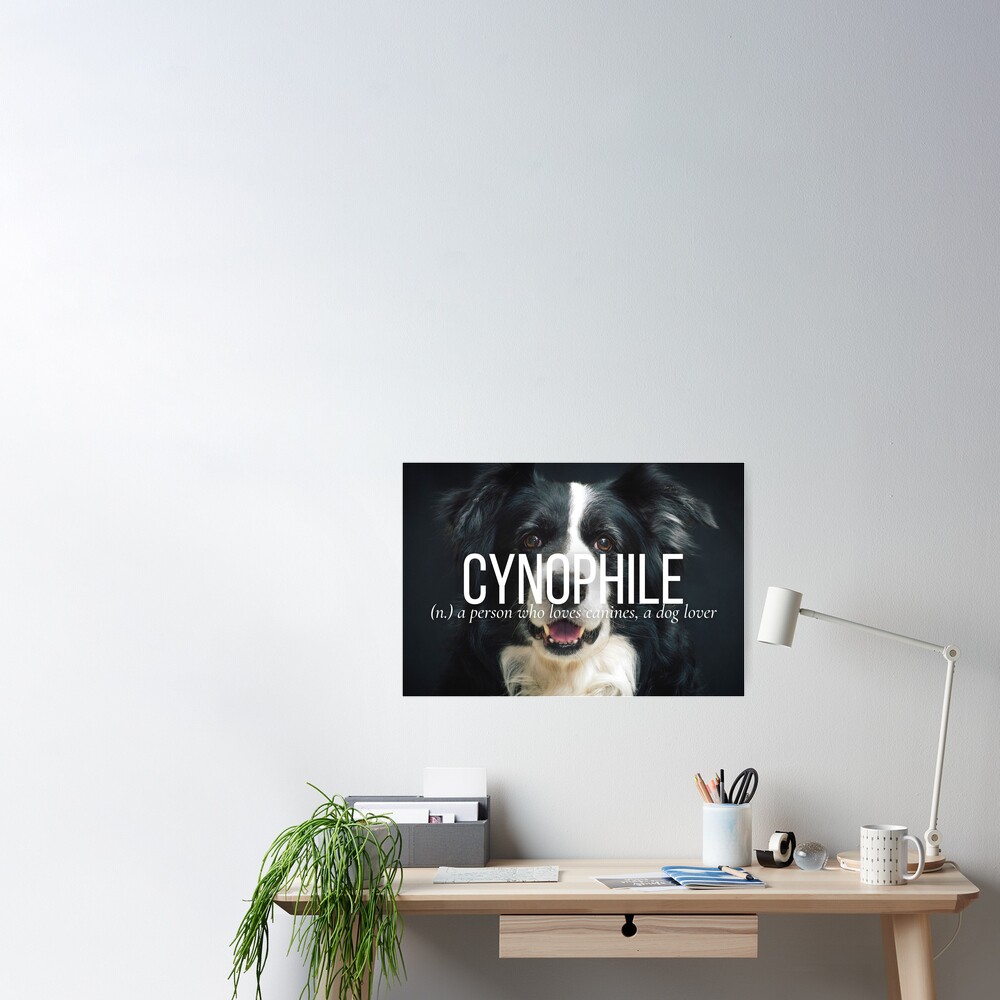 cynophile-word-meaning-dog-photo-art-poster-for-sale-by-definedtoatee