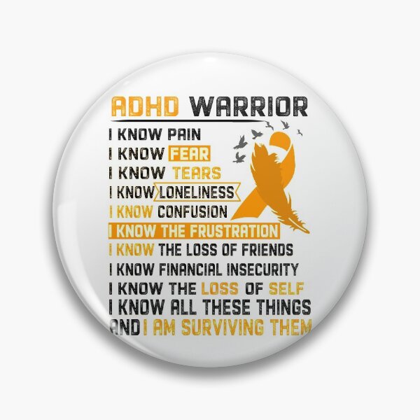 Item preview, I Am ADHD Warrior, I Know All These Things and I Am Surviving Them designed and sold by DianabellShop.