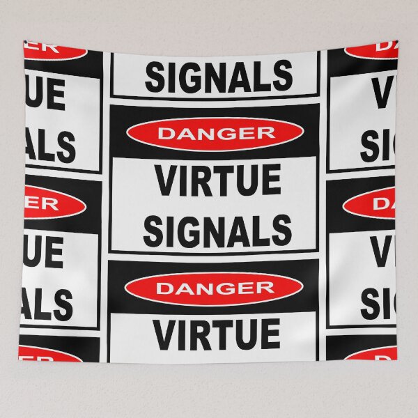 Item preview, DANGER - VIRTUE SIGNALS designed and sold by sociographix.