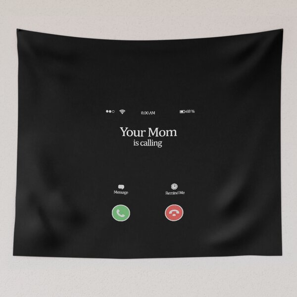 Item preview, Your mom is calling designed and sold by Ripoubsb.