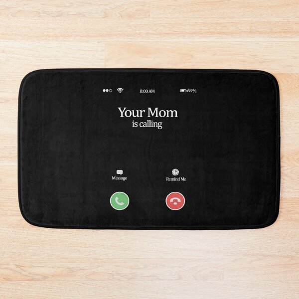 Item preview, Your mom is calling designed and sold by Ripoubsb.