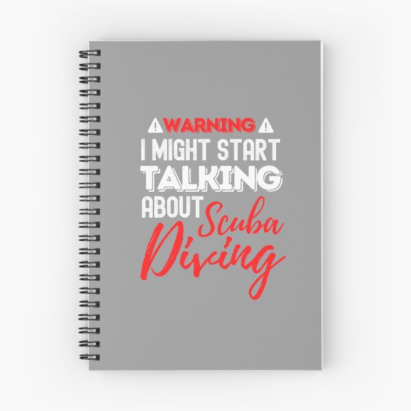 Item preview, Warning, I Might Start Talking About Scuba Diving designed and sold by StudioAquaLumos.