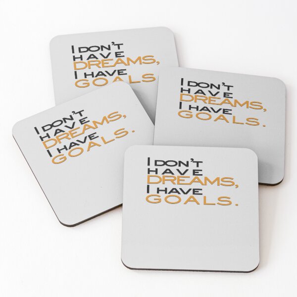 Item preview, I don't have dreams I have goals designed and sold by Zulfiqqar.