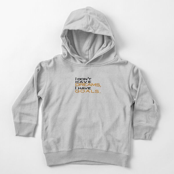 Item preview, I don't have dreams I have goals designed and sold by Zulfiqqar.