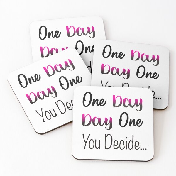 Item preview, One Day, Day One You Decide designed and sold by clounewcomb.