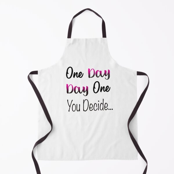 Item preview, One Day, Day One You Decide designed and sold by clounewcomb.