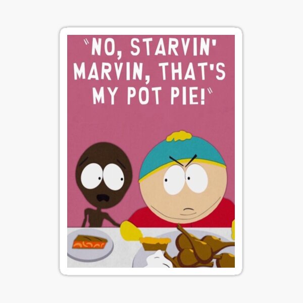 eric cartman starvin marvin Sticker
