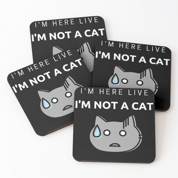 Item preview, I'm Not A Cat, I Am Here Live designed and sold by LionKnightSky.