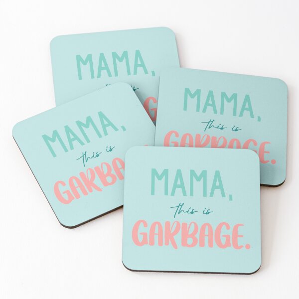 Item preview, Mama this Is Garbage 2 designed and sold by miesseyoulater.