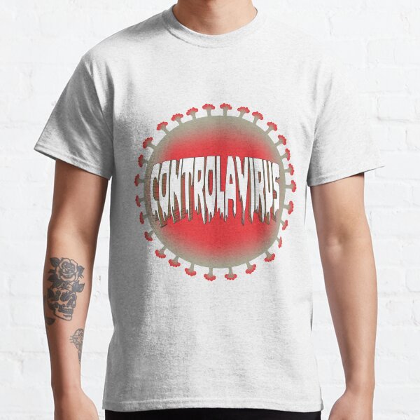 Controlavirus Classic T-Shirt