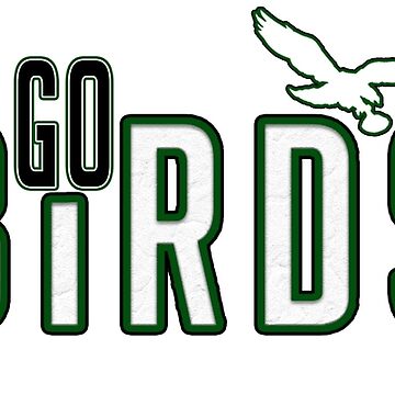 Go BIRDS! Sticker for Sale by Zach Patterson