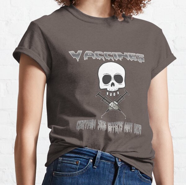Side Effects Classic T-Shirt
