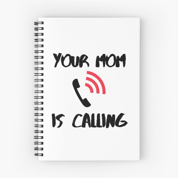 Item preview, Your Mom Is Calling designed and sold by WorldPrintTees.