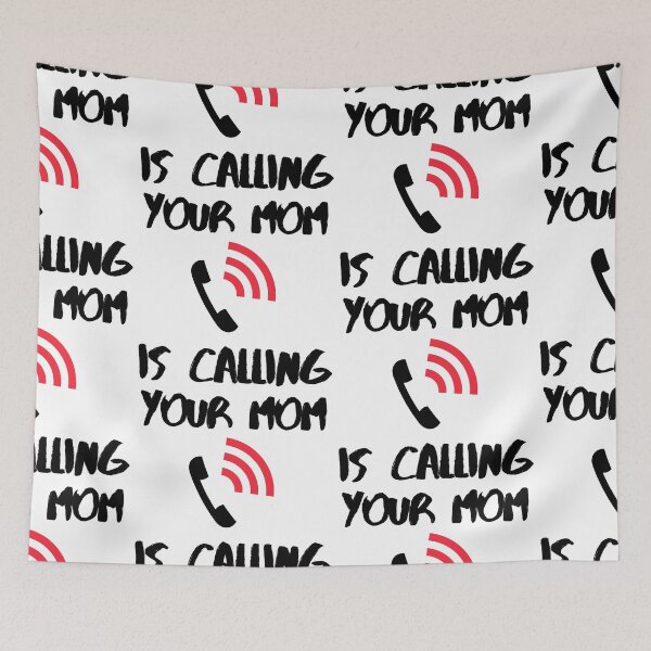 Item preview, Your Mom Is Calling designed and sold by WorldPrintTees.