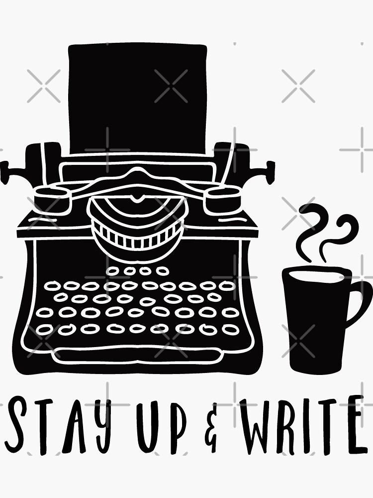 Stay Up & Write (Black) by karengadient