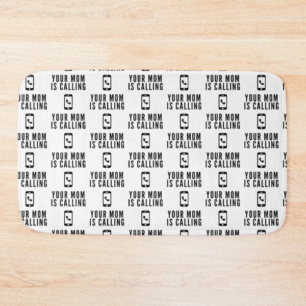 Item preview,  Your Mom Is Calling designed and sold by WorldPrintTees.