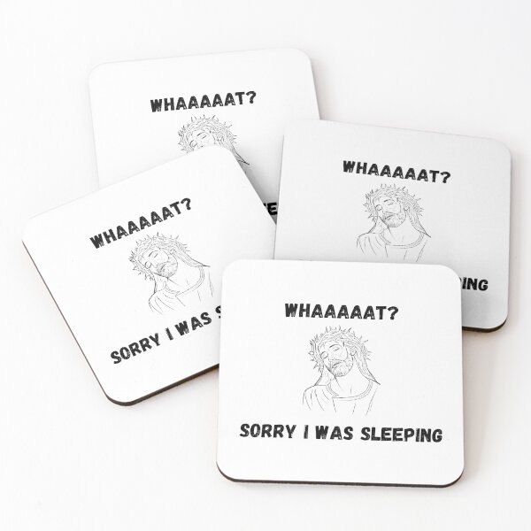 Item preview, Whaaaaat? Sorry I Was Sleeping designed and sold by coloronym.