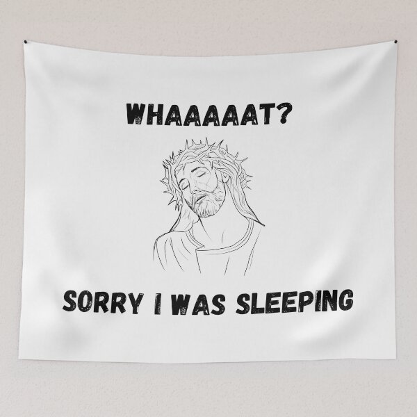 Item preview, Whaaaaat? Sorry I Was Sleeping designed and sold by coloronym.