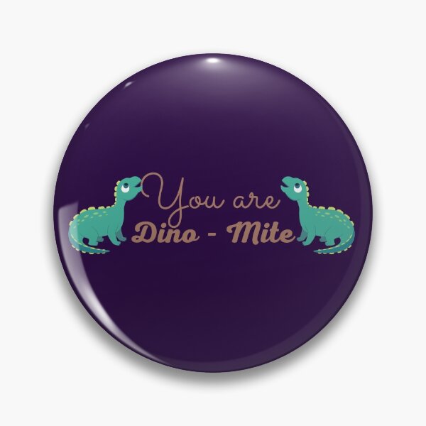 Item preview, Be a dino mite designed and sold by Motivational-m.
