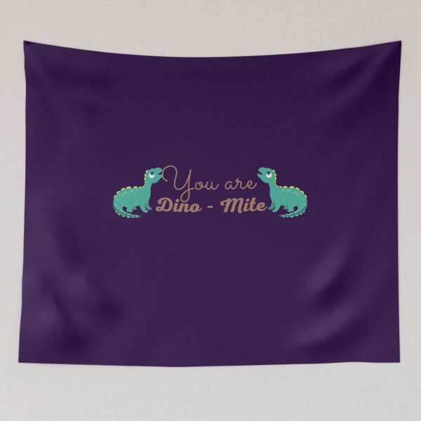 Item preview, Be a dino mite designed and sold by Motivational-m.