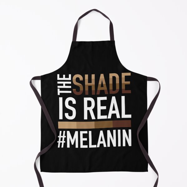 Item preview, Melanin Quote - The Shade is Real designed and sold by blackartmatters.
