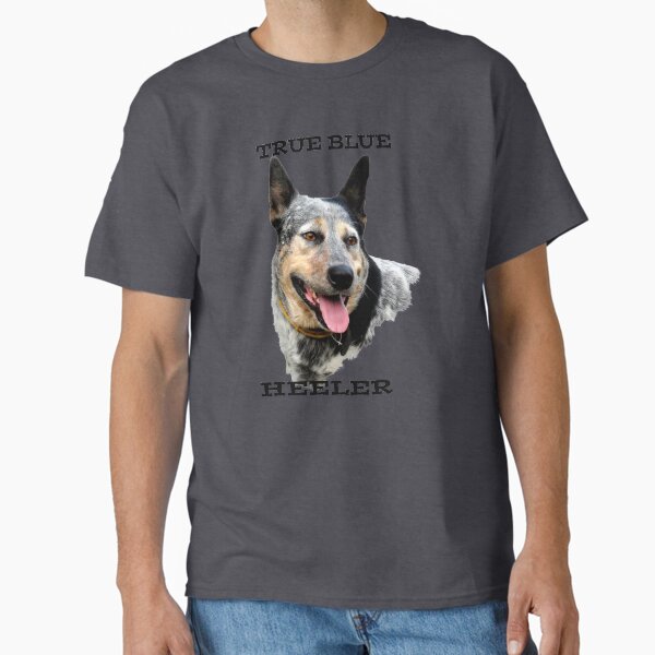 Item preview, TRUE BLUE HEELER, CATTLE DOG QUOTE designed and sold by Barbara Jean Photo Art And Design.