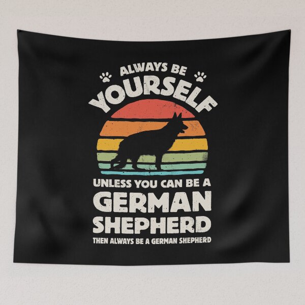 Item preview, Always Be Yourself German Shepherd Shirt for Men Women Boys Girls Kids Dog Lover Gifts designed and sold by LiqueGifts.