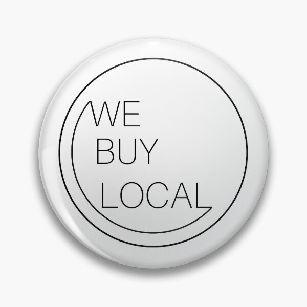 Item preview, We Buy Local Black (Support Local Small Business) designed and sold by soleythors.