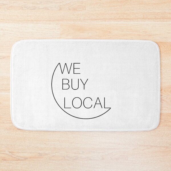 Item preview, We Buy Local Black Minimalist (Support Local Small Business) designed and sold by soleythors.
