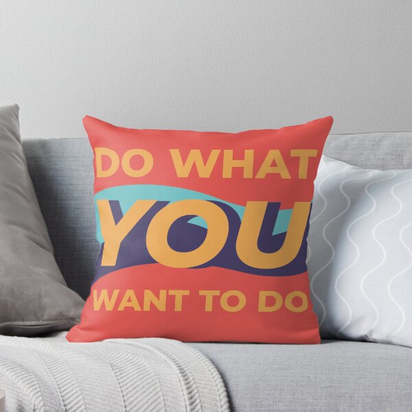 Item preview, Do What YOU Want To Do designed and sold by moencat.
