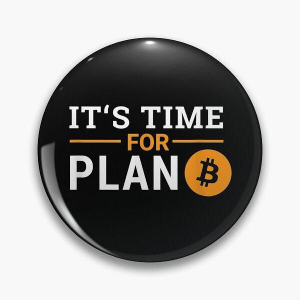 Item preview, Funny Cryptocurrency shirts | Time for plan B Bitcoin designed and sold by ETIndustries.