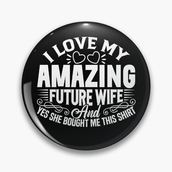 Item preview, I Love My Future Wife - Engaged Fiance Bought Me Shirt designed and sold by jvtee.