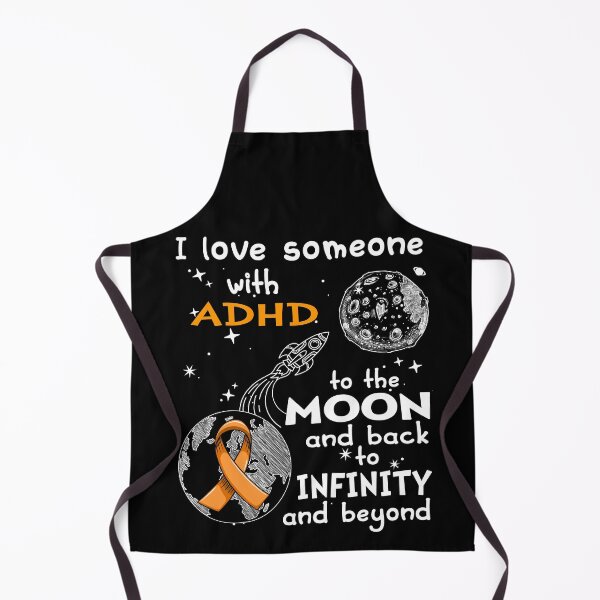 Item preview, I Love Someone With ADHD To The Moon And Back designed and sold by heppenp.