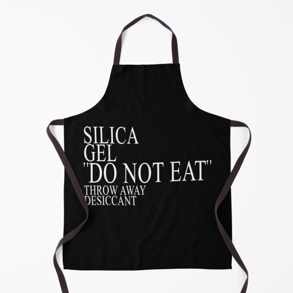 Item preview, Silica Gel Do Not Eat Throw Away designed and sold by JoyceBova.