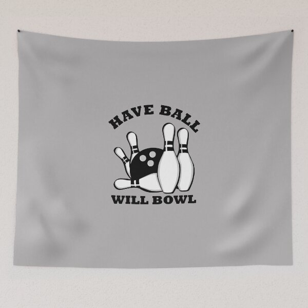 Item preview, Have Ball Will Bowl designed and sold by LisaUSA.