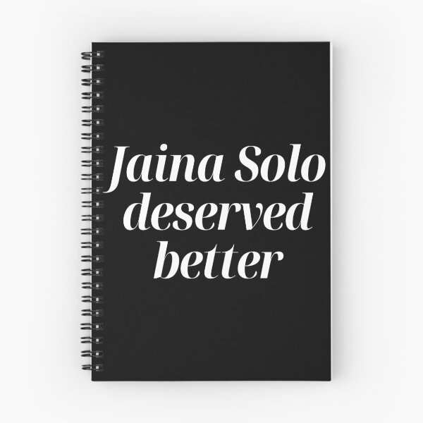 Item preview, Jaina Solo deserved better (white text) designed and sold by Meg Reviews.