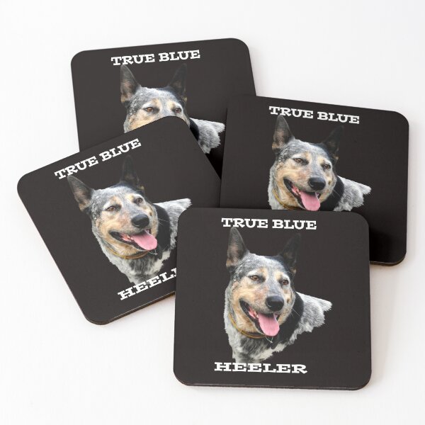 Item preview, BLUE HEELER, CATTLE DOG QUOTES designed and sold by Barbara Jean Photo Art And Design.