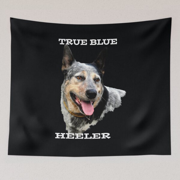 Item preview, BLUE HEELER, CATTLE DOG QUOTES designed and sold by Barbara Jean Photo Art And Design.