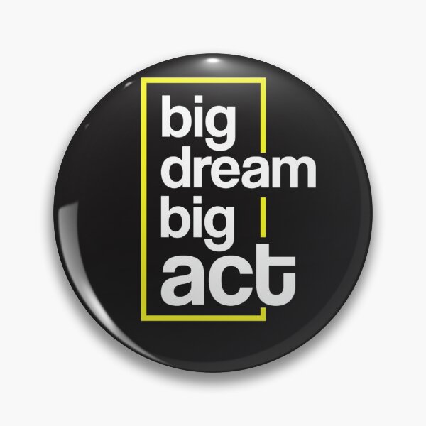 Item preview, Big Dream Big Act designed and sold by 24shopz.