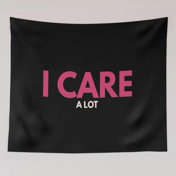 Item preview, I care a lot designed and sold by efenem.