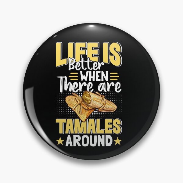 Item preview, Life is Better With Tamales - Cute Tamale Lover Shirt designed and sold by jvtee.