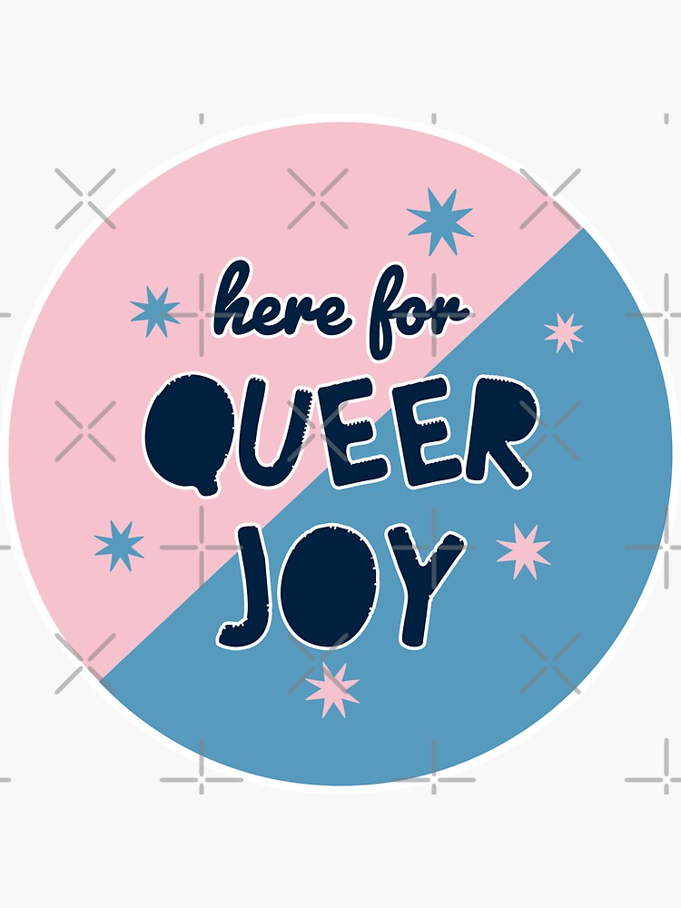 here for queer joy by craftordiy