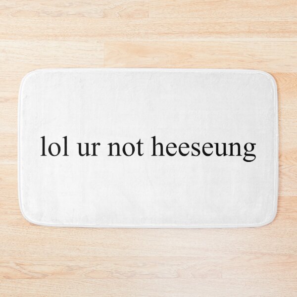 Item preview, lol ur not heeseung designed and sold by enhypening.