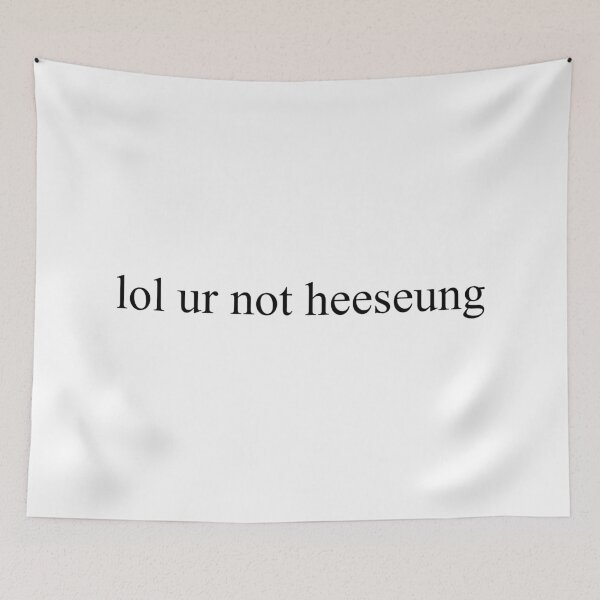 Item preview, lol ur not heeseung designed and sold by enhypening.
