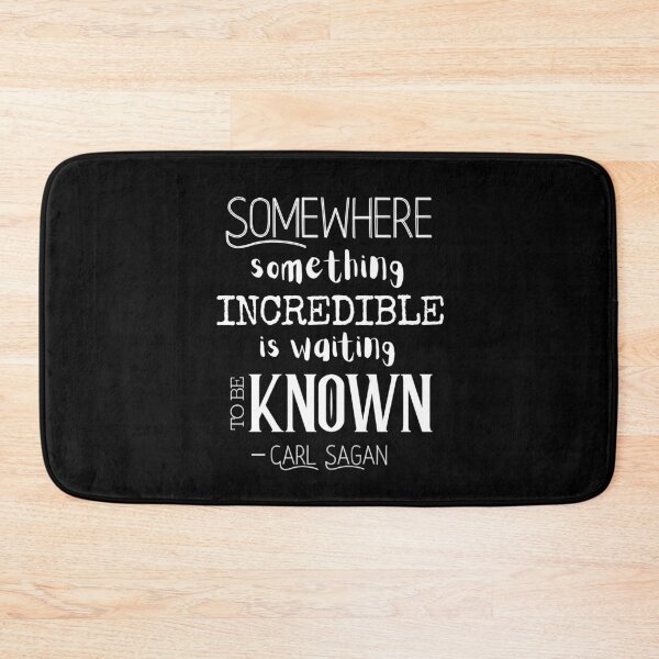 Item preview, Somewhere Something Incredible is waiting to be Known -Carl Sagan designed and sold by StrideOrDie.