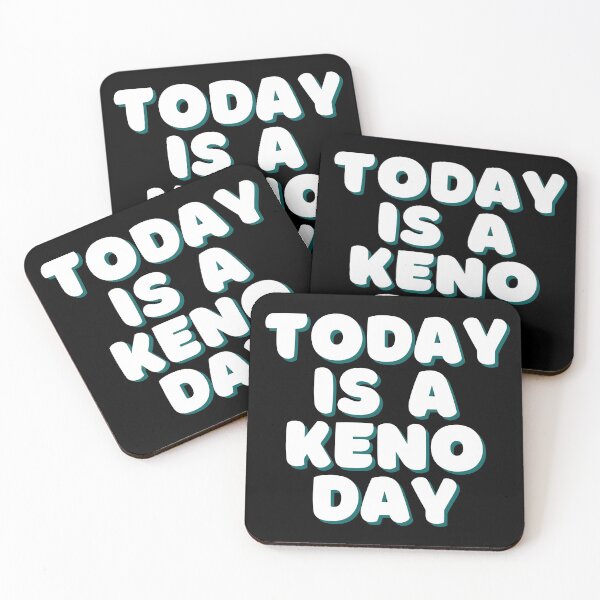 Item preview, Today Is A Keno Day  designed and sold by SloganExpress.