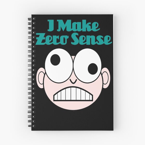 Item preview, I Make Zero Sense designed and sold by HENRYPFEIFFER.