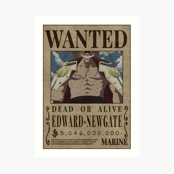 Wanted Poster Edward Newgate 5 0 Billion Berrys One Piece Art Print By Axel0w Redbubble