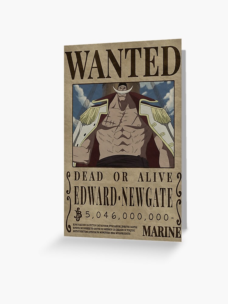Edward Newgate Whitebeard One Piece Bounty Wanted Poster Greeting Card By Patrika Redbubble